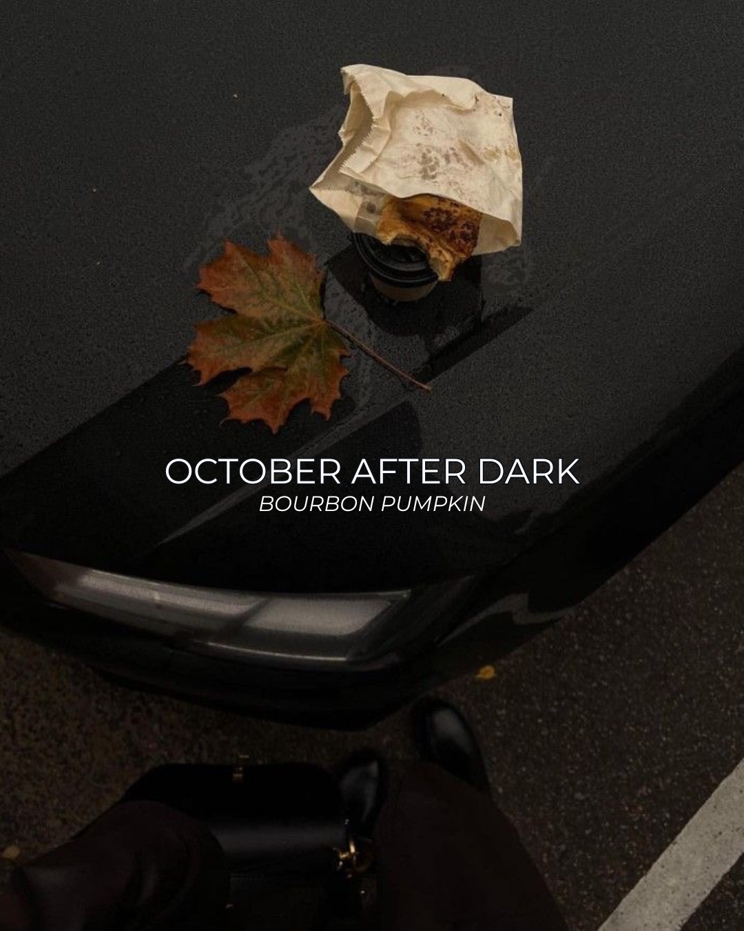 October After Dark (Bourbon Pumpkin + Spiced Vanilla)